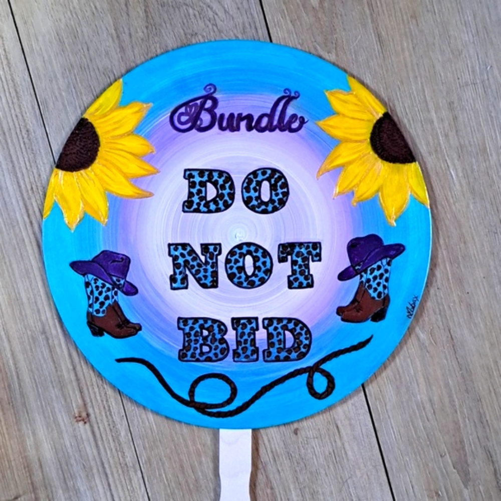 Hand Crafted Painted Vinyl Sign Record DO NOT BID Cowgirl Theme Auction Paddle